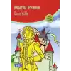 Mutlu Prens (100 Temel Eser - İlköğretim)