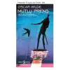 Mutlu Prens - Modern Klasikler Dizisi