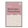 Mutluluğun Kazanılması