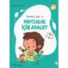 Mutluluk İçin Adalet