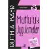 Mutluluk Uygulamaları