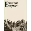 Müzik Defteri - Sayı 2 Eylül 2024