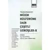 Müzik Kültürüne Dair Çeşitli Görüşler X