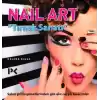 Nail Art - Tırnak Sanatı