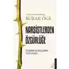 Narsistlerden Özgürlüğe - İyileşme ve Güçlenme Yolculuğu