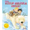 Nasıl Kutup Ayısıyla Gezilir?