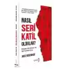 Nasıl Seri Katil Oldular?