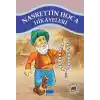 Nasrettin Hoca Hikayeleri 100 Temel Eser 1. Kademe