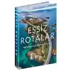 Natıonal Geographıc- Eşsiz Rotalar