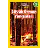 National Geographic Kids - Büyük Orman Yangınları - Seviye 3