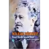 Nazım Hikmet Nasıl Büyük İnsan Oldu