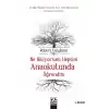 Ne Biliyorsam Hepsini Anaokulunda Öğrendim