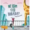 Ne İşim Var Burada? (Çift Taraflı Kitap)
