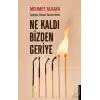 Ne Kaldı Bizden Geriye