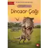 Ne Neydi? Serisi - Dinozor Çağı