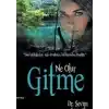 Ne Olur Gitme