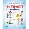 Ne Yapmalı? - Çocuklar İçin İlkyardım