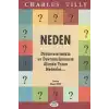 Neden  Düşüncelerimizin ve Davranışlarımızın Altında Yatan Nedenler...