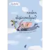 Neden Düşünmeliyiz? 3 Yaştan 11 Yaşa Kadar Felsefi Oyun