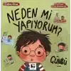 Neden Mi Yapıyorum? Çünkü