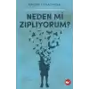 Neden Mi Zıplıyorum?