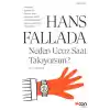 Neden Ucuz Saat Takıyorsun
