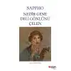 Nedir Gene Deli Gönlünü Çelen