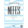 Nefes - Bir Karar