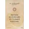 Nefsin Kusurları ve Tedavi Yoları
