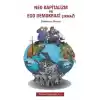 Neo Kapitalizm ve Ego Demokrasi Çıkmazı