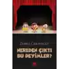 Nereden Çıktı Bu Deyimler