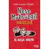 Neşe Mutsuzgil Okulda - İş Başa Düştü