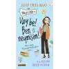 Neşeli Günlük 4 Vay Be! Ben Neymişim