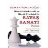 Niccolo Machiavelli ve Büyük Friedrich’in Savaş Sanatı Üzerine