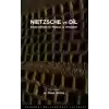 Nietzsche ve Dil - Erken Dönem İki Makale ve Yorumları