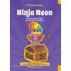 Ninja Neon Kâbuslarla Mücadele Eden Çocuklar için Aktivite Kitabı