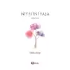 Niyetini Yaşa