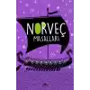 Norveç Masalları (Özel Ayracıyla)