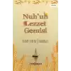 Nuh’un Lezzet Gemisi