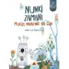 Nunki Zamanı - Mucize Vadisi’nde Bir Gün