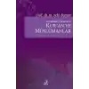 Nüzulünden Günümüze Kur’an ve Müslümanlar