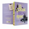 O Çocuk Beni Aşar