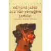 Öcünün Yemeğine Şarkılar