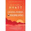Odaklanma Özgürlüğü