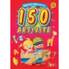 Öğreten Eğlendiren 150 Aktivite