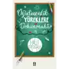 Öğretmenlik Yüreklere Dokunmaktır