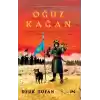 Oğuz Kağan - Göktanrının Gölgesi