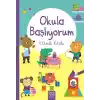 Okula Başlıyorum Etkinlik Kitabı