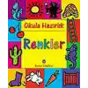Okula Hazırlık - Renkler