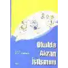 Okulda Akran İstismarı